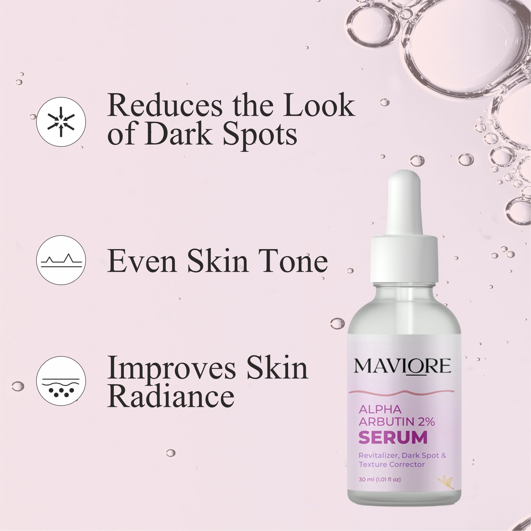 Maviore Alpha Arbutin 2% Serum, Revitalizer Dark Spot & Texture Corrector, 30ml